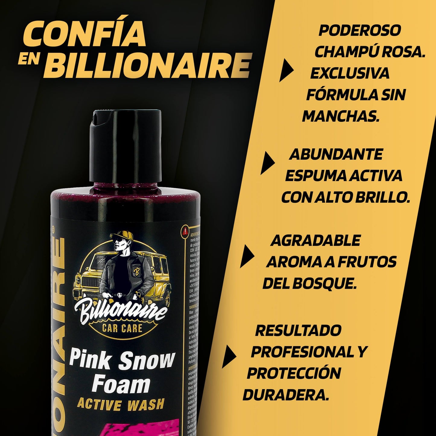 Billionaire Pink Snow Foam Active Wash Champú con Espuma Activa Rosa Alto Poder de Limpieza para el Cuidado del Coche Efecto Nieve y no Mancha Aroma a Frutos del Bosque 500ml